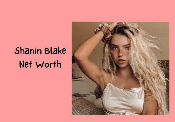 UPDATED! Shanin Blake Net Worth 2024