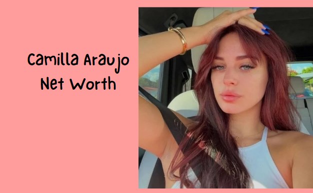 Camilla Araujo Net Worth