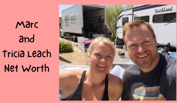 Marc and Tricia Leach Net Worth