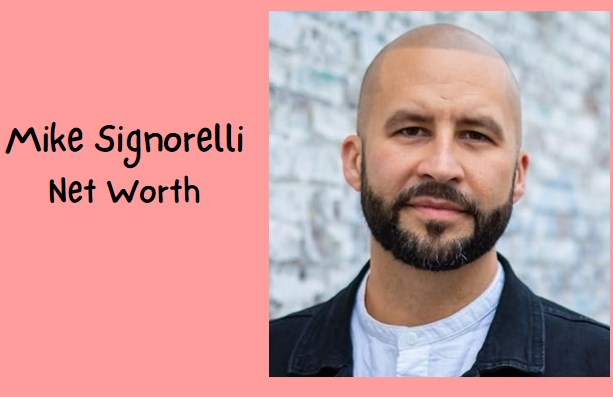 Mike Signorelli Net Worth