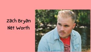 Zach Bryan Net Worth