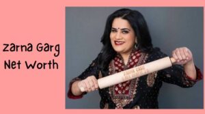 Zarna Garg Net Worth